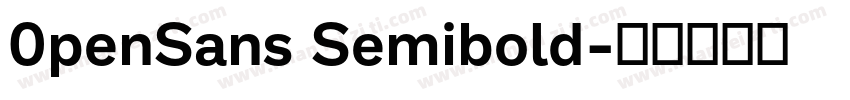 0penSans Semibold字体转换